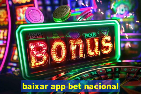 baixar app bet nacional